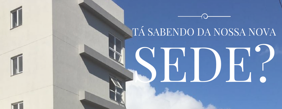 NOVA SEDE